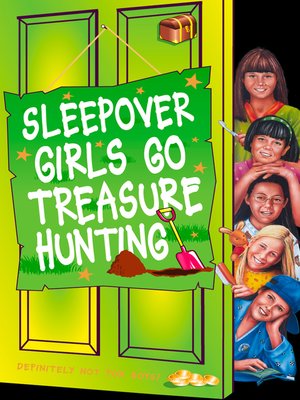 cover image of Sleepover Girls Go Treasure Hunting